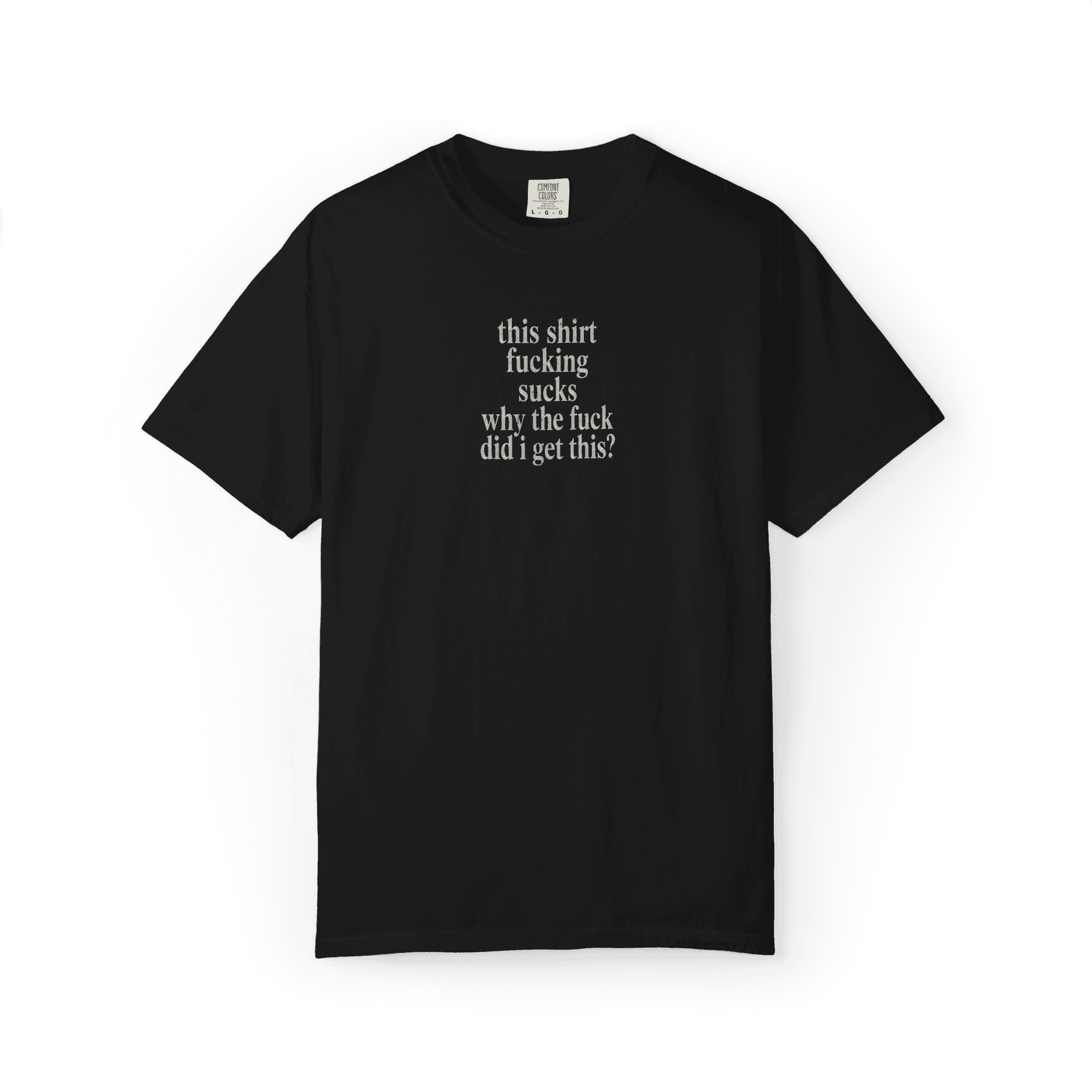 why the fuck did i get this tee product photo