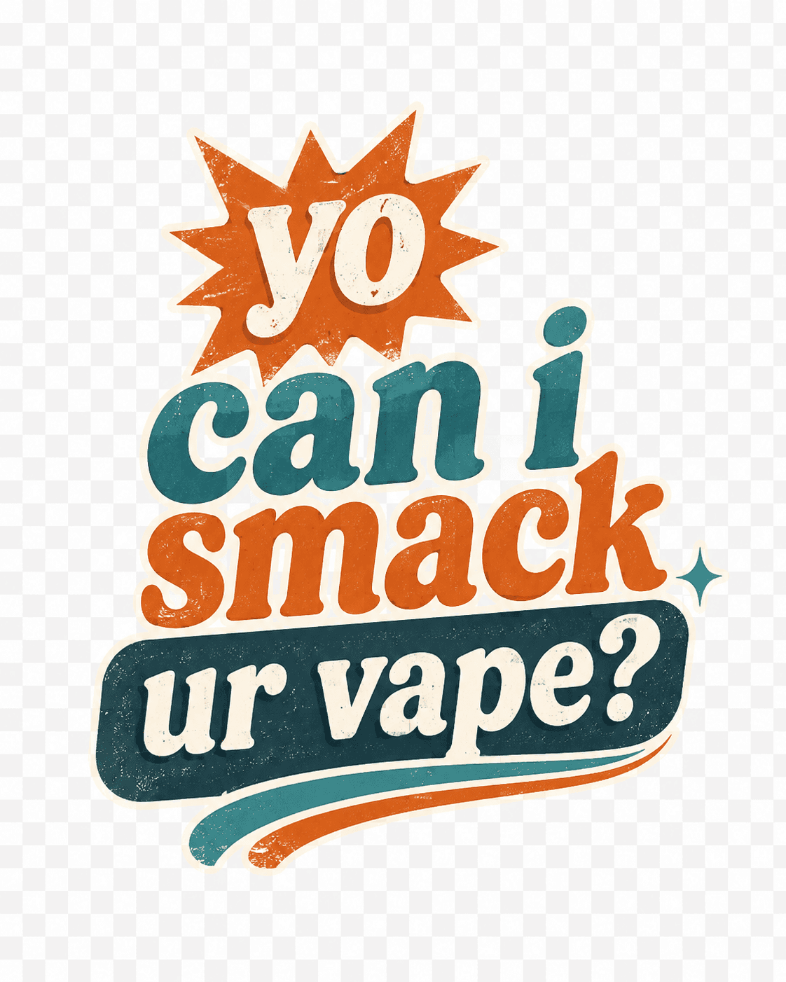 yo can i smack ur vape tee extra product photo